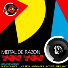 Meital De Razon - You You (Creamer & Lacoste Remix)