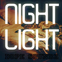 DOPE SOUNDZ - Nightlight (Rnb-Mix 2013)