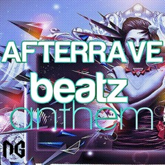 Afterrave - Beatz Anthem (Original mix) [NGRecords]