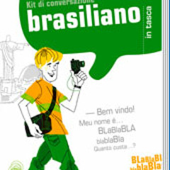 Brasiliano (kit di conversazione) - Fare conoscenza