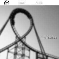 Trampboat - Thrillride (Original Mix)