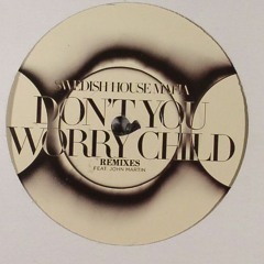 Swedish House Mafia - Don't You Worry Child (D-Sharp & SHM Violin mashup)