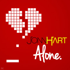 Jonn Hart - "Alone"