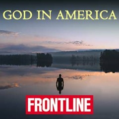 God in America - Night Two - Audiocast