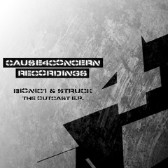 Bionic1 & Struck - Outcast (192 kps Clip) OUT NOW!!