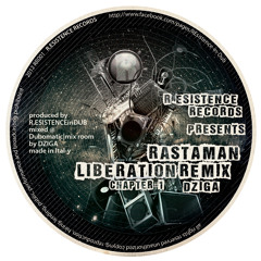- DZIGA -Rastaman liberation remix chapter#1