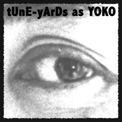 TUnEyArDs as YOKO - We're All Water (excerpt)