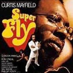 "Superfly" - Curtis Mayfield (live)