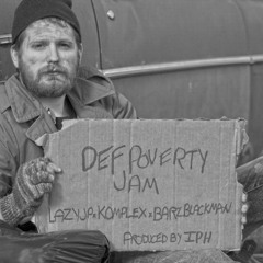 BBGuns x Komplex - Def Poverty Jam (prod. IPH)