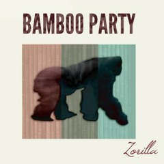 Take me to you (Bamboo Party Gorilla Boy Remix)