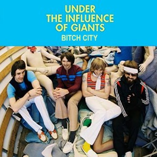 Under The Influence Of Giants