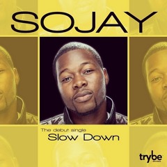 Slow Down