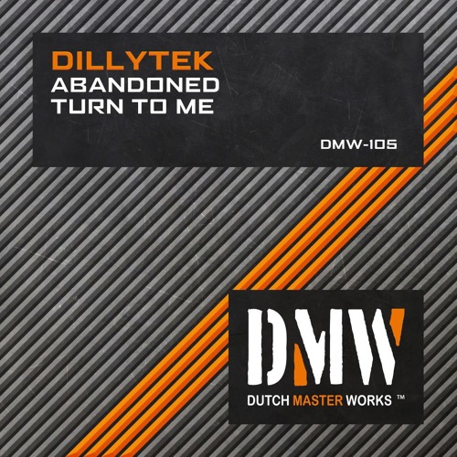 Dillytek - Turn To Me