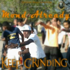 Mond Already "The Situation" Feat. Trahood (Prod By AllThingzWhite & HoodStar)