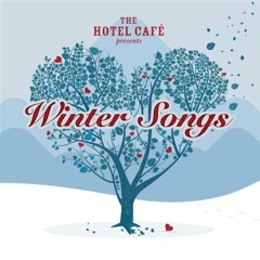 Winter Song (Sara Bareilles and Ingrid Michaelson)
