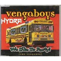 Vengaboys - We Like To Party (Hydra's Trap Bootleg)