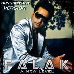 falak-mujh mai ha tu bass boosted