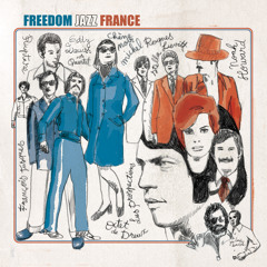 Freedom Jazz France   Mixed snippets