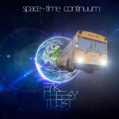 Epic Cheesy Toast - Space-Time Continuum
