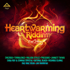 Heartwarming Riddim Mix [Dub Akom 2013]
