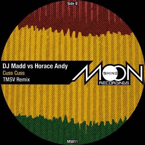 DJ Madd vs Horace Andy - Cuss Cuss (TMSV Remix)