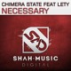 on Chimera State ft. Lety &quot;Necessary&quot; (MSTMX Remix) preview