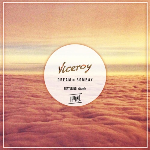 Viceroy - Dream Of Bombay (Bit Funk Remix)
