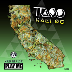 Taso - KALI OG (Reid Speed Remix) (PLAY082)