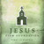 Artwork for Jesus, Firm Foundation - Mike Donehey (Tenth Avenue North), Steven Curtis Chapman, Mark Hall (Casting Crowns) and Mandisa