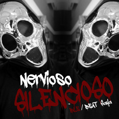 Nervioso Silencioso - Ble (Beat saya)