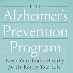 "The Alzheimer's Prevention Program" - Science - Day 1