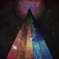 Body Language Grammar EP