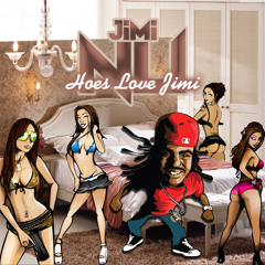 Hoes love Jimi