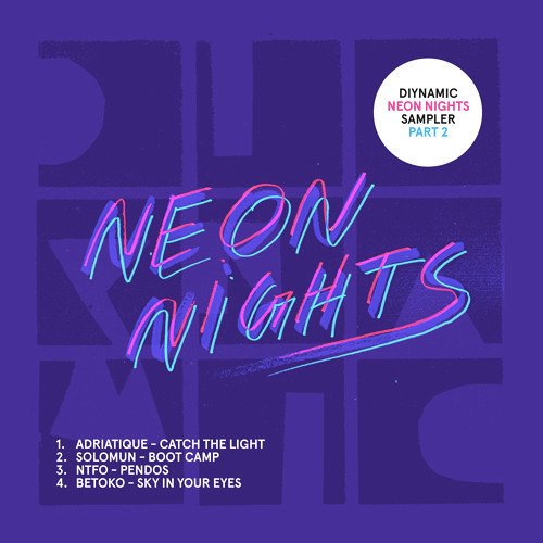 Diynamic Neon Lights - Sampler Part 2