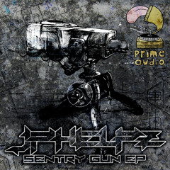 JPhelpz - Sentry Gun [Forthcoming Prime Audio] OUT NOW !