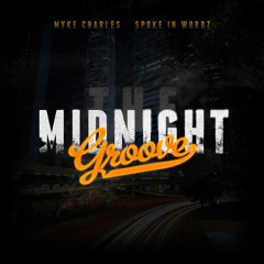 Most Definitely Spoke In Wordz x Myke Charles