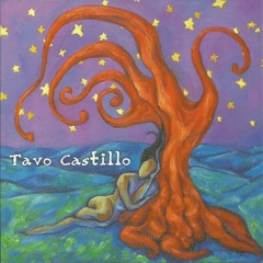 Tavo Castillo - Musiquita