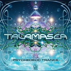 Talamasca - Psychedelic Trance Original Mix