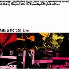 Mats & Morgan - Live - 04. Jigsaw variations