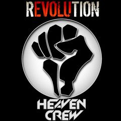 Heaven Crew - Revolution ( Original Mix ) Free