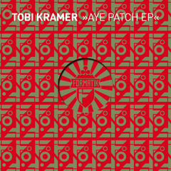 Tobi Kramer - Aye Patch
