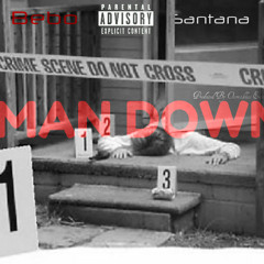 BEBO SANTANA - Man down