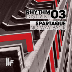 Spartaque - No Way Back (Original Club Mix) [Toolroom Records]