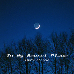 In My Secret Place