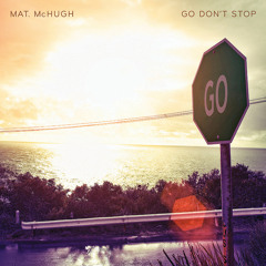 Mat McHugh -  Love Come Save Me