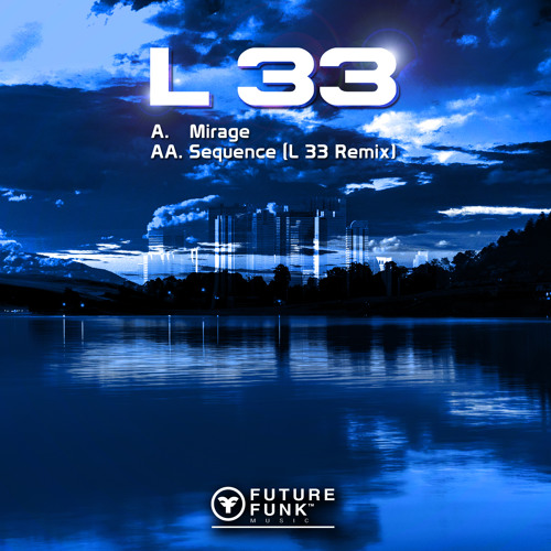 Larrge - Sequence (L 33 Remix)