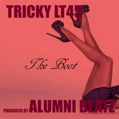 Tricky LT45 - The Boot (prod. by Alumni Beatz)