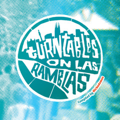 Nickodemus - Turntables on Las Ramblas Promo Mixtape