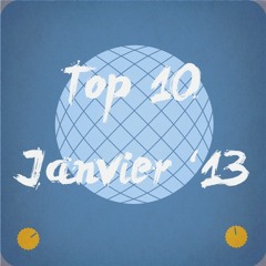 Nos Tops Janvier '13