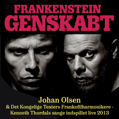 Stream Kenneth Thordal Listen To Frankenstein Genskabt Playlist 